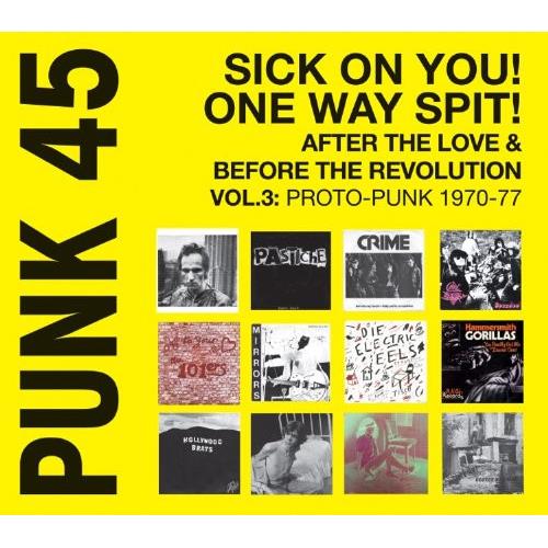 Diverse Artister Punk 45: Sick On You! One Way Spit (2LP)